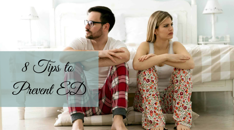 8 Tips to Prevent ED